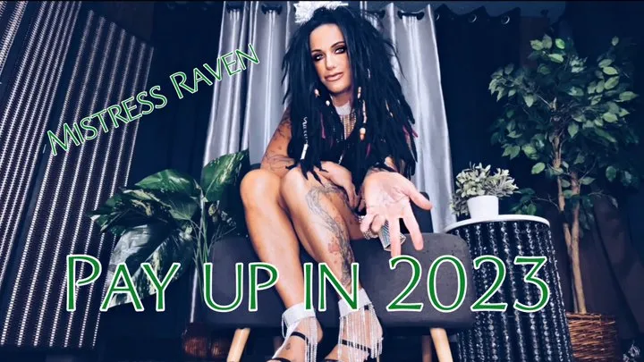 PAY UP IN 2023