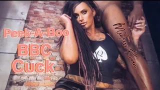 PEEK-A-BOO BBC CUCK