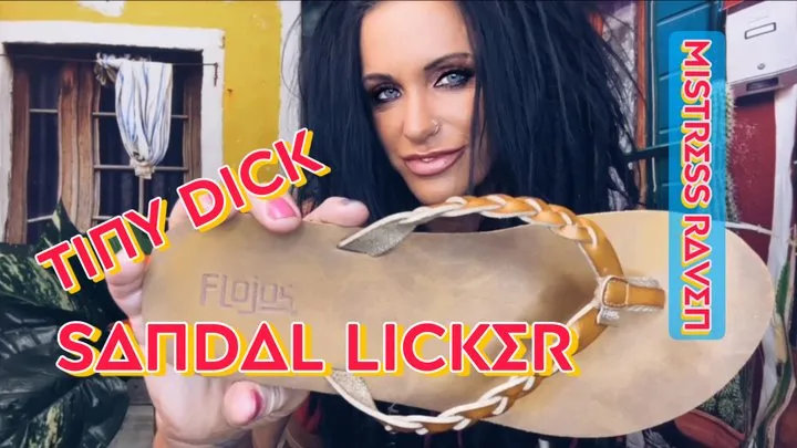 TINY DICK SANDAL LICKER