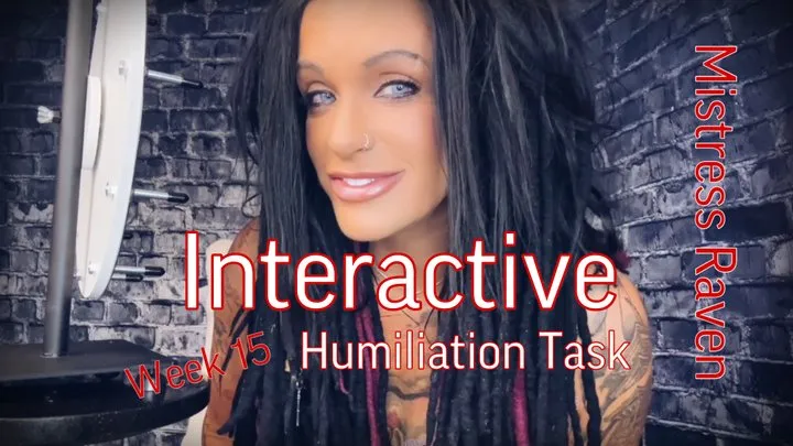 INTERACTIVE HUMILIATION TASK 2023 - WEEK 15