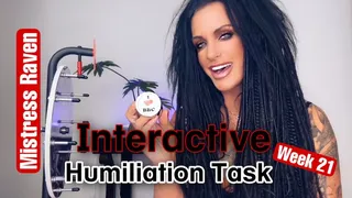 INTERACTIVE HUMILIATION TASK 2023 - WEEK 21