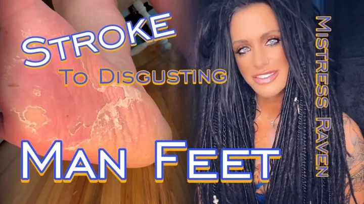 STROKE TO DISGUSTING MAN FEET