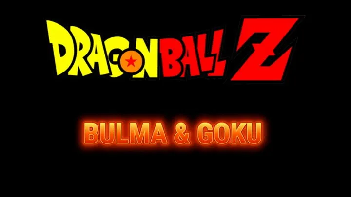 BULMA AND GOKU'S ANAL BALLS