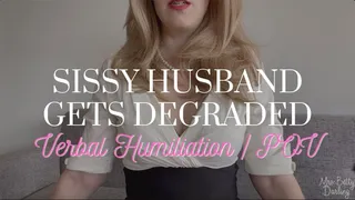 Sissy Husband Gets Degraded