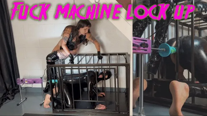 Fuck Machine Lock Up ft Mistress Miss May Maz Morbid