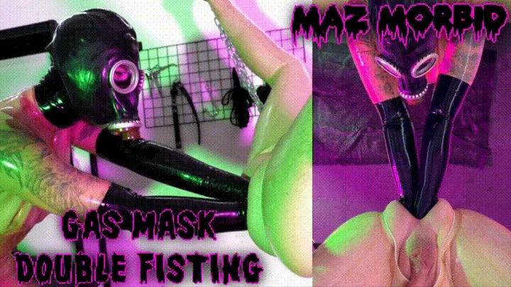 Gas Mask Double Anal Fisting ft Mistress Lady Valeska Maz Morbid