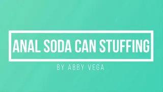 Anal Gaping Fun with Soda Can