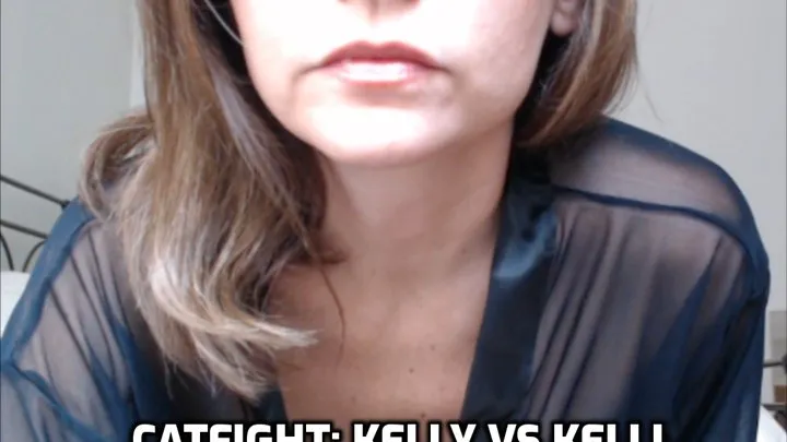 Catfight: Kelly vs Kelli