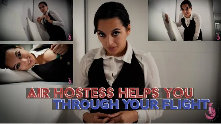 Air Hostess Helps You Through Your Flight