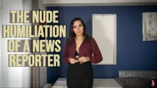 Nude Humiliation Of A News Reporter ENF