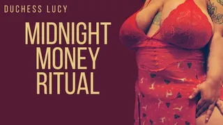 Midnight Money Ritual Audio: Bratty MILF Duchess Lucy drains your wallet with humiliation and sensual domination