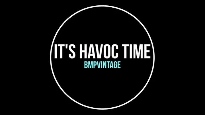 BMPVintage Its Havoc Time 1