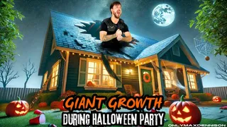 Giant growth during Halloween party