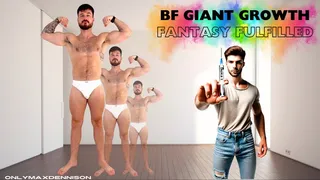 Bf giant growth fantasy fulfilled