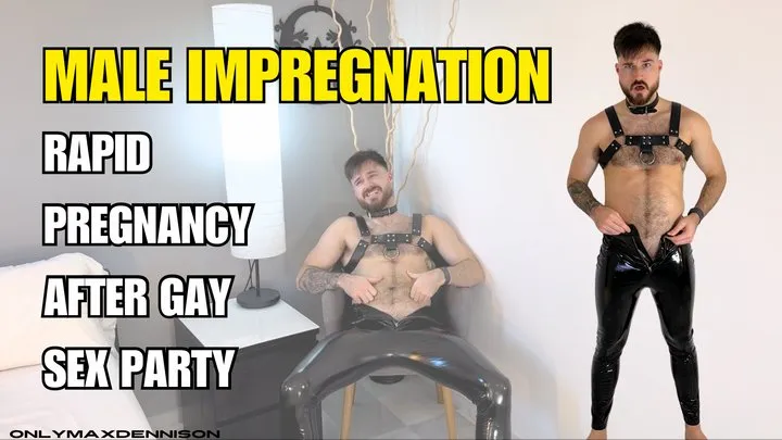 Male impregnation rapid pregnancy after gay sex party