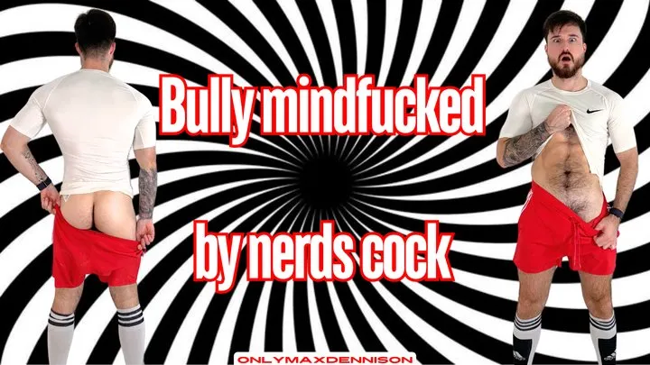 bully mindfucked by nerds cock