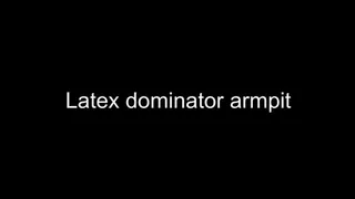 Gay armpit latex domination