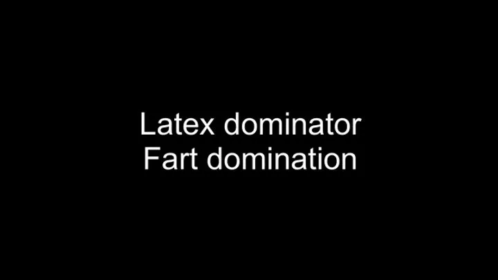 Gay fart bondage latex domination