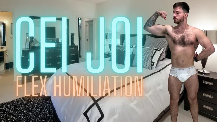 Cei joi flex humiliation