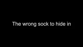 Macrophilia - the wrong sock to hide in! foot fetish