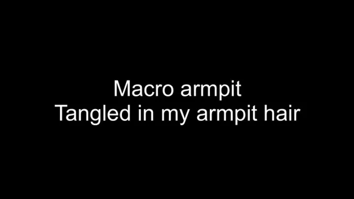 Macrophilia - tangled in giants armpit hair