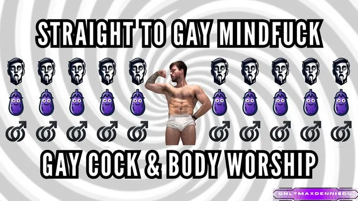 Straight to gay Mindfuck - gay cock & body worship