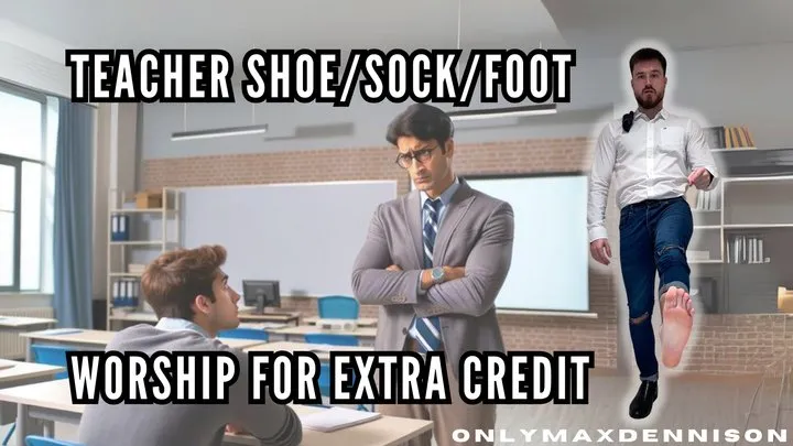 Teacher shoe sock foot worship for extra credit