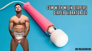 Cum in diapers with me - vibrator diaper joi