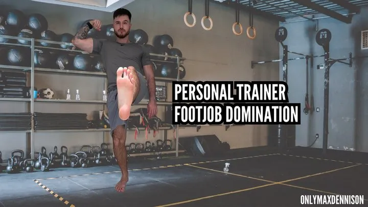 Personal trainer Footjob domination