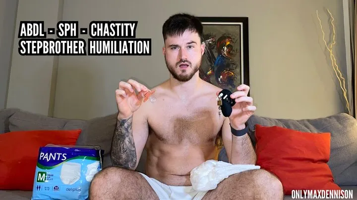 ABDL - SPH - CHASTITY STEPBROTHER HUMILIATION