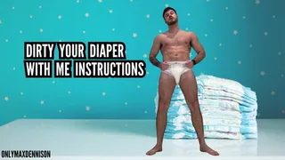 ABDL - dirty your diaper with me instructions