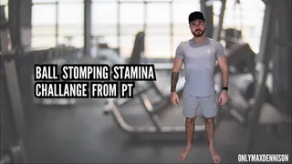 CBT - Ball stomping stamina challenge from Personal trainer