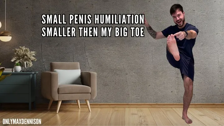 Small penis humiliation - smaller than my big toe