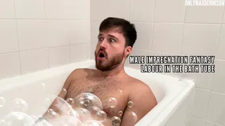 Male impregnation fantasy labour in bath tube