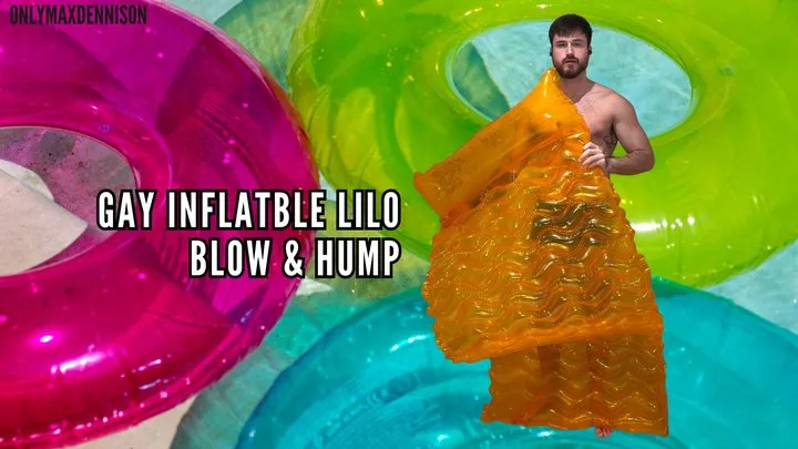 Gay inflatable lilo blow & hump