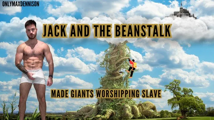 Jacks and the beanstalk - Made giants worshiping slave -Special effects