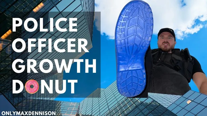 Giant growth - police officers donut