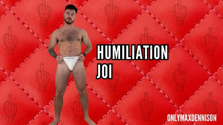 Gay joi humiliation