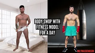 Body swap with fitness model for the day