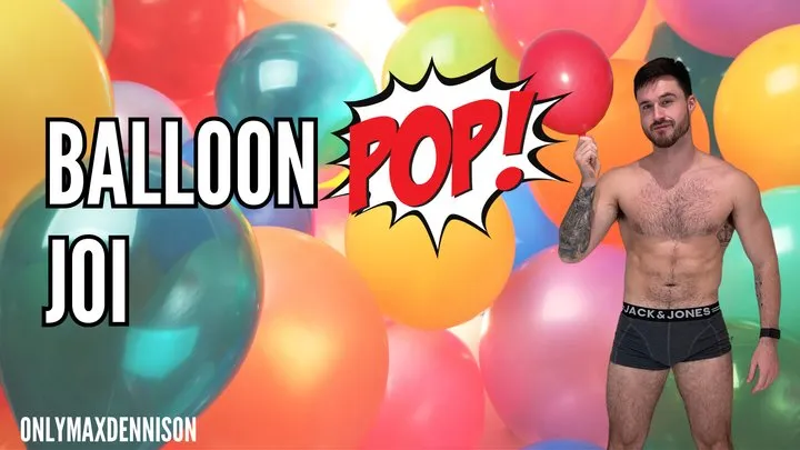 Gay Balloon pop joi - B2P - looner