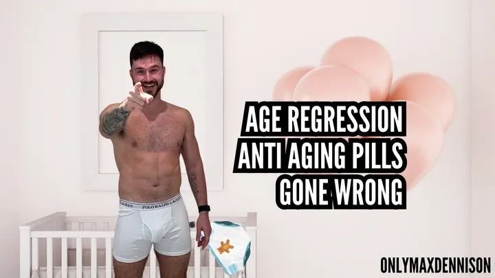 ABDL - Age Regression - Anti-aging pills gone wrong