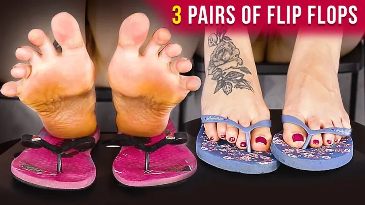 3 Pairs of flip-flops Shoeplay Foot Fetish Solo