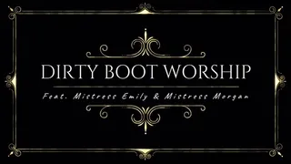 Dirty Boot Worship