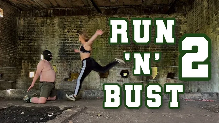 RUN &#039;N&#039; BUST 2