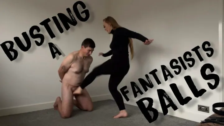 BUSTING A FANTASISTS BALLS