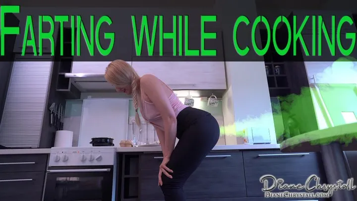 Farting & Burping while cooking