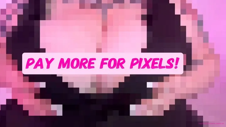 Pay More for Pixels! Beta Safe Censored | Big Tit Worship | Findom Humiliation