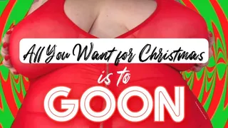 All You Want for Christmas is to Goon