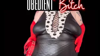 Obedient Bitch