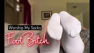 Worship My Socks Foot Bitch